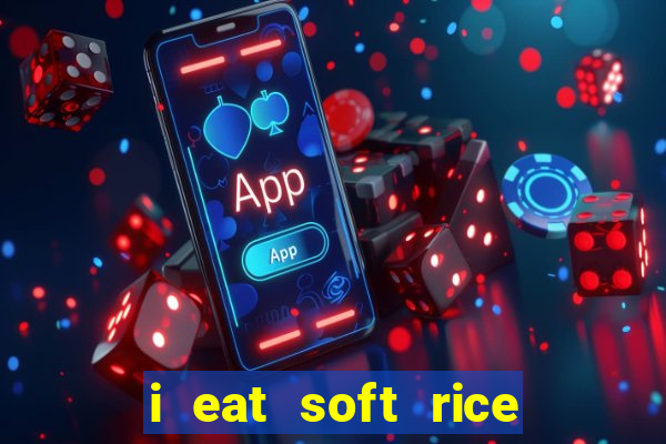 i eat soft rice in another world cap 1 pt br